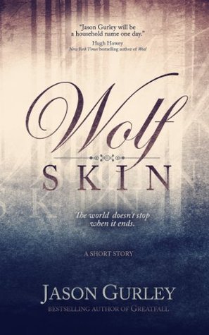 Wolf Skin (Kindle Edition)