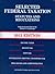 Selected Federal Taxation Statutes and Regulations, with Motr... by Daniel J. Lathrope