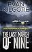 The Last March of Nine