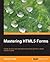 Mastering HTML5 Forms