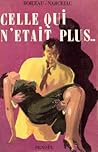 Celle qui n'était...