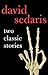 Two Classic Stories by David Sedaris