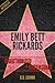 Emily Bett Rickards Unauthorized & Uncensored (All Ages Deluxe Edition with Videos)