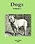 Dogs: Volume 1