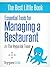 Managing a Restaurant: The Only Restaurant Management Book You'll Ever Need