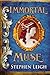 Immortal Muse
