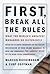 A Summary: First Break All the Rules
