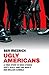 Ugly Americans by Ben Mezrich