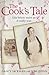 The Cook's Tale: Life below stairs as it really was
