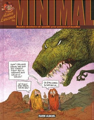 Minimal - Bandes dessinées de qualité pour pauvres et incultes