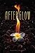 Afterglow (Wildefire, #3)