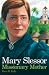 Mary Slessor: Missionary Mo...