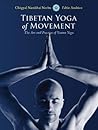 Tibetan Yoga of M...