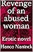 Revenge of an abused woman