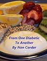 From One Diabetic To Another From One Diabetic To Another