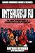 Interview Fu: The Game Jour...