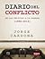 Diario del conflicto de Las Delicias a La Habana (1996-2013)