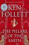 The Pillars of the Earth by Ken Follett