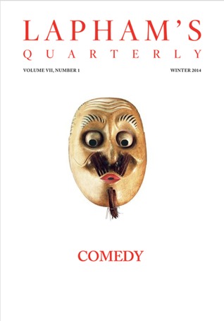 Lapham’s Quarterly: Comedy