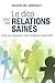 Le dico pour des relations saines (French Edition)