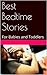 Best Bedtime Stories: for Babies and Toddlers