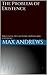 The Problem of Existence by Max Andrews
