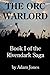 The Orc Warlord (The Rivendark Saga Book 1)