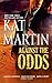 Against the Odds (The Raine...