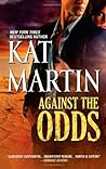 Against the Odds by Kat Martin