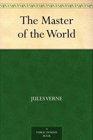 The Master Of The World By Jules Verne