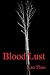Blood Lust (Turning Vampire...