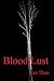 Blood Lust (Turning Vampire Series, #2)