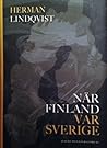 När Finland var S...