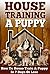 House Training A Puppy: A D...