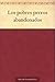 Los pobres perros abandonados (Spanish Edition)