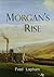 Morgan's Rise