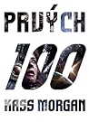 Prvých 100 by Kass Morgan