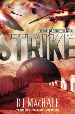 Strike: The SYLO Chronicles #3