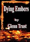 Dying Embers