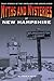 Myths and Mysteries of New Hampshire: True Stories Of The Unsolved And Unexplained (Myths and Mysteries Series)