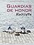 Guardias De Honor