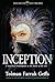 Inception: A Search for Redemption in the Ruins of the Lies (Book One in the Family Tree Series)