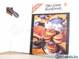 Het grote kookboek van "het rijk der vrouw" 6: dranken koekjes lekkernijen jam allerlei recepties