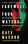 Farewell, Four Waters by Kate McCord