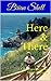 Here & There