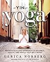 Yin Yoga: An Indi...