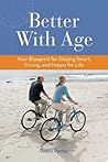 Better With Age by Robin  Porter