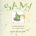 Sam!: A Little Treasury