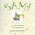 Sam!: A Little Treasury