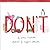 Don't